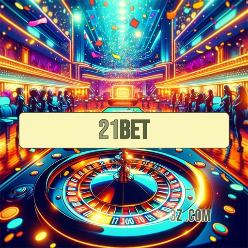 21bet Bônus Ofertas